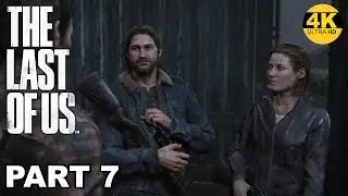 The Last of Us Part 1 Remastered - Gameplay Walkthrough - Part 7 - No Commentary