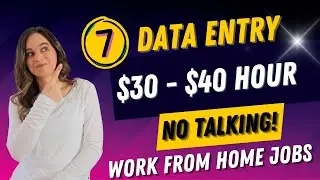 7 DATA ENTRY / NO TALKING Work From Home Jobs | Make $30 To $40 Hour | No Degree Needed