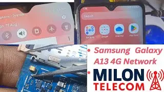 Samsung Galaxy A13 4G Network Problem Solution | Mobile Repair Guide 2025 | Milon Telecom
