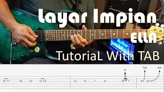 ELLA - Layar Impian - Guitar Solo Tutorial with TAB