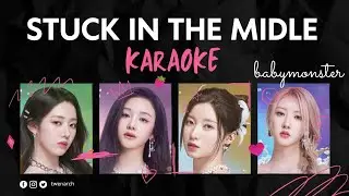BABYMONSTER 'Stuck In The Middle' Karaoke