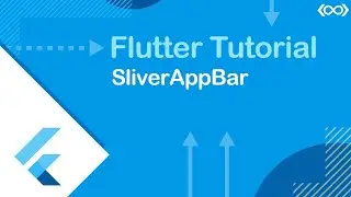Flutter SliverAppBar Widget Tutorial