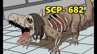 SCP-682 Indestructible Reptile (SCP Animation)