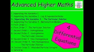 4.3 Differential Equations 3: Separating the Variables 3 Particular Solution – Advanced Higher Maths