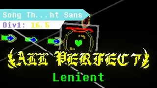 [AllPerfect] RhythmRecall Song That Might Play When You Fight Sans Div1 Completed