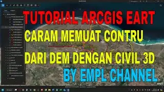 Tutorial CIVIL 3D, Arcgis Eart, Global Mapper Pro, Cara Membuat  Contur di Civil 3d Dari Data DEM