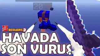 HAVADA SON VURUŞ | SONOYUNCU BEDWARS