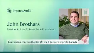 Less boring, more authentic: On the future of nonprofit boards