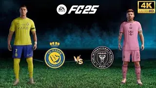 FC 25 - Al Nassr vs Inter Miami | Ronaldo vs Messi