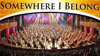 Linkin Park - Somewhere I Belong | Epic Orchestra