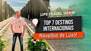 TOP 7 Destinos de Luxo para um Réveillon Exclusivo e Sofisticado | Dicas LTS