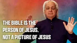 The Bible is the Person of Jesus, Not a Picture of Jesus | Benny Hinn