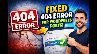 WordPress Posts Showing 404 Not Found | Fix in 60 Seconds