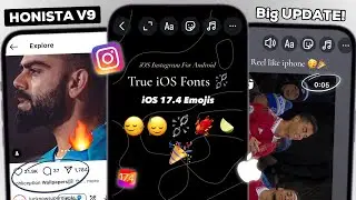 Honista V9 Big Update 😍 | Remention Like iOS Instagram Fixed • iOS 17.4 Emoji + iOS Fonts