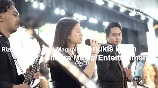 Terlukis Indah - Rizky Febian & Ziva Magnolya Cover by Chakra Music Entertainment
