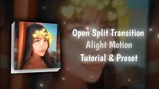 Open Split Transition Like 