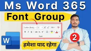 How to use  font options  | ms word full course in hindi | Font Group.