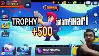 Brawl Stars| STRATEGI RAHASIA RAIH 500+ TROPHY