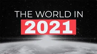 What to Expect in 2021