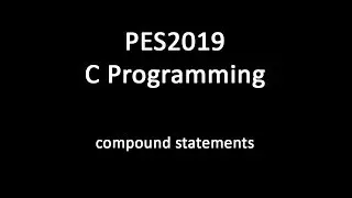 C Programming - compound statements