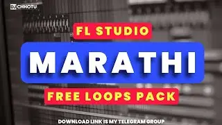 Marathi loops Pack | Tapori loops pack | Nagpuri Beat Pack  | fl Studio Free pack 👍
