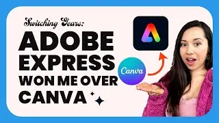 How Adobe Express Won Me Over Canva
