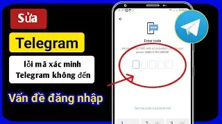 Cách sửa lỗi mã xác minh Telegram không đến | Sự cố đăng nhập không gửi mã