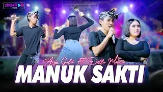 Arya Galih ft Della Monica ~ MANUK SAKTI   //  Manuk tuek manggung sak menit wes mengi