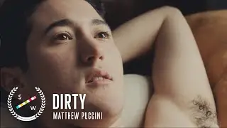 Queer Teenagers Experience Intimacy for the First Time | Dirty, A LGBTQ Short Film