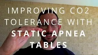 Improving CO2 Tolerance with Static Apnea Tables