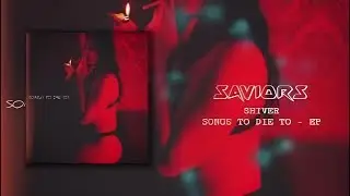 SHIVER | SAVIORS | ORIGINAL SONG (the weeknd type beat)