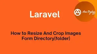 How to resize & crop images form directory in laraval 8