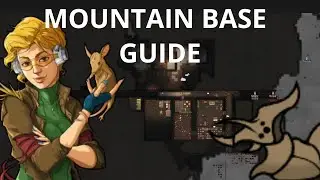 ULTIMATE RIMWORLD MOUNTAIN BASE GUIDE