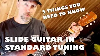 How to play BLUES SLIDE GUITAR in STANDARD TUNING - 5 things you should know TABS available