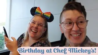 Meg's Birthday at Chef Mickey's! More Visitors!