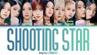 Kep1er (케플러) - Shooting Star (Lyrics Terjemahan Han/Rom/Ina)