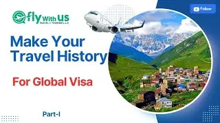 🌍✈️ Make Your Travel History for Global Visa 🌍✈️ | #flywithustravelandtourism