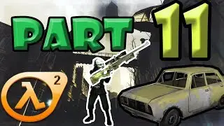 Combineers - snipers? ▼▼ Half-Life 2 ▼▼ 11 часть (Глава 6 