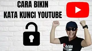Cara Bikin Kata Kunci Pemula - Kata Kunci Untuk Youtuber Pemula