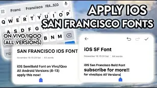 iOS San Francisco Bold/SemiBold Font on Vivo/iQoo (for all versions)