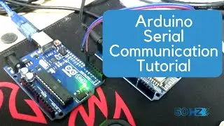 Arduino Serial Communication  and Control Tutorial