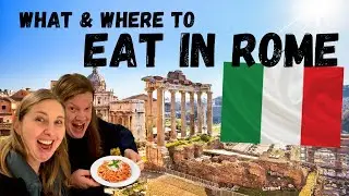 FOOD IN ROME 🇮🇹 Where and What to Eat in Rome, Italy