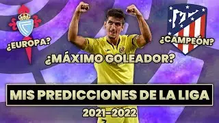 MIS PREDICCIONES de LA LIGA SANTANDER 2021/2022