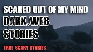 6 True Dark Web Horror Stories - Scared Out of My Mind