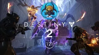 Destiny 2 - Tip the Scales | Gameplay Walkthrough E121* - CXC - Gaming