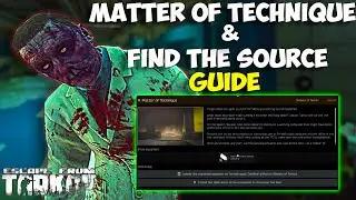 NEW Tarkov Zombies TASK Guide (Matter of Technique + Find The Source)