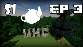 UHC #1 - Tea Team - Episode 3