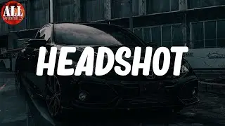 Headshot (Lyrics) - Lil Tjay