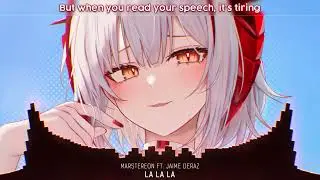 Nightcore - La La La (Lyrics)#Nightcore#LaLaLa#MARSTEREON