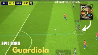 Review GUARDIOLA EPIC 100 DMF CARD  💥 CRAZY DMF in eFootball 2024 mobile || eFootball